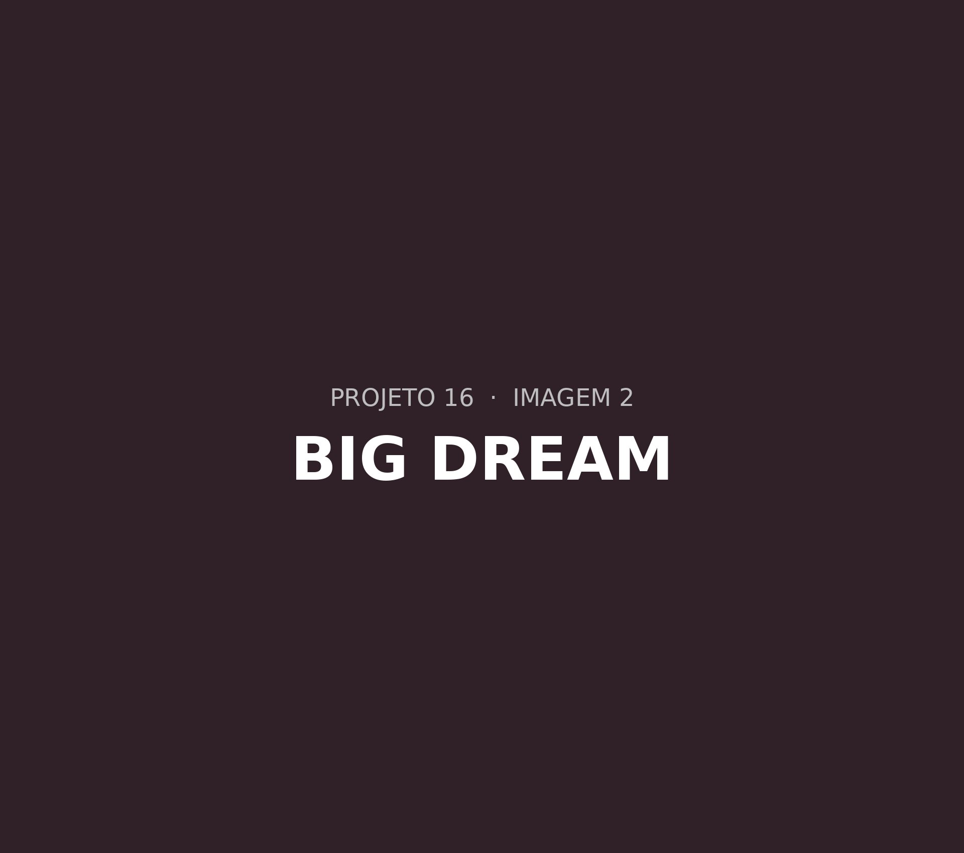Big Dream